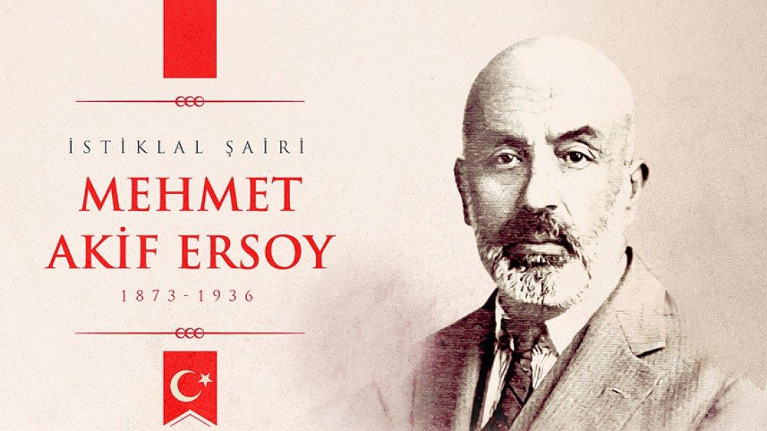  İstiklal Marşı'nın Kabulünün 100. Yılı ve Mehmet Akif Ersoy'u Anma Günü