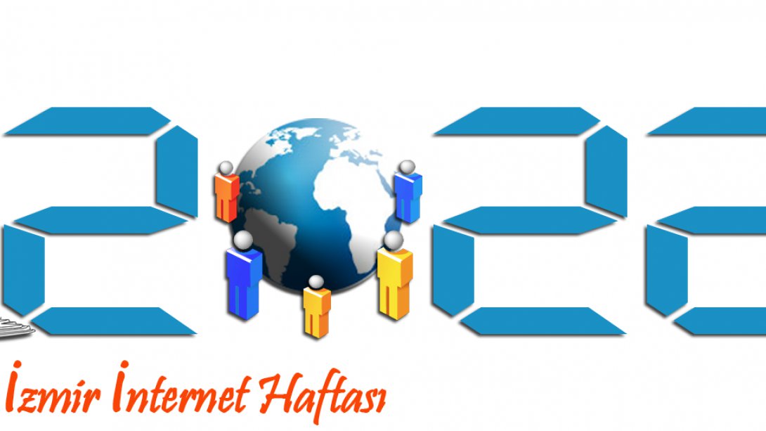 18-22 Nisan 2022 tarihlerinde İzmir İnternet Haftası etkinlikleri gerçekleştirilecektir
